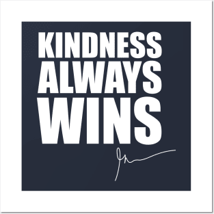 Kindness always wins | Garyvee Posters and Art